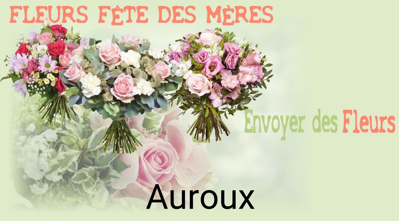 Bouquet de Fête des Mères livré à Auroux